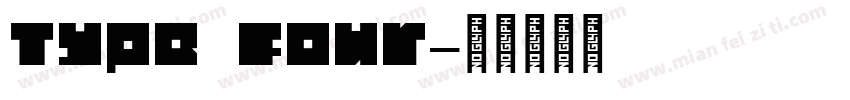 Type Four字体转换